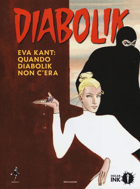Eva Kant: quando Diabolik non c'era - Angela Giussani,Luciana Giussani,Sandrone Dazieri - copertina