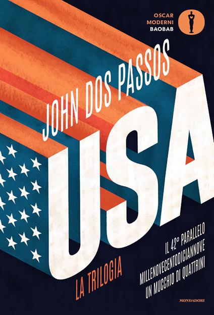 U.S.A. La trilogia: Il 42° parallelo-Millenovecentodiciannove-Un mucchio di quattrini - John Dos Passos - copertina