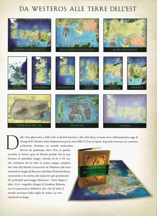 Le terre del Ghiaccio e del Fuoco. Atlante del mondo conosciuto. Ediz. illustrata - George R. R. Martin,Jonathan Roberts - 2