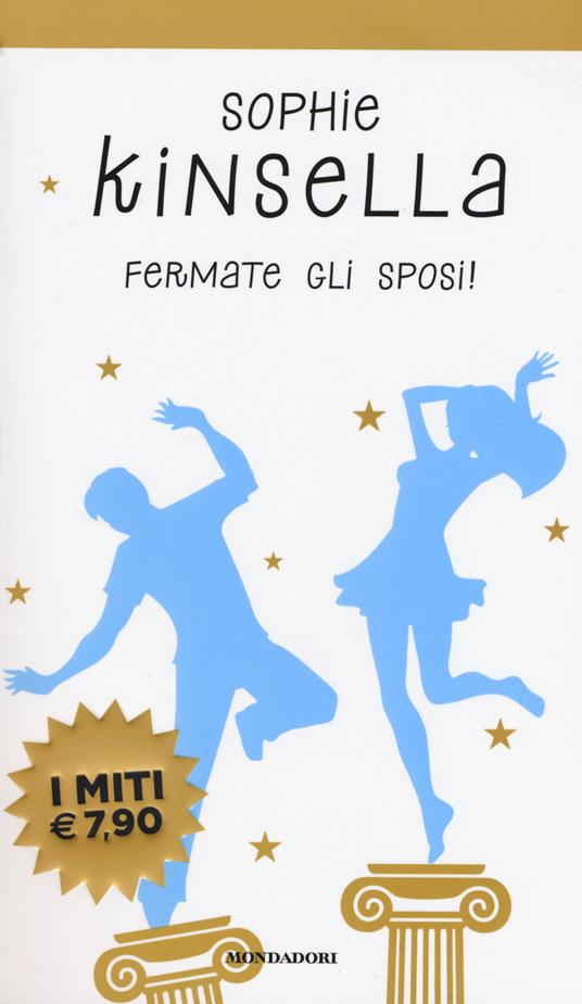 Fermate gli sposi! - Sophie Kinsella - copertina