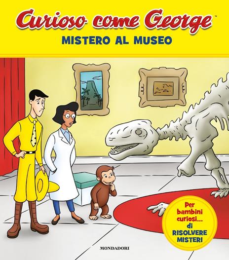 Mistero al museo. Curioso come George. Ediz. a colori. Vol. 9 - copertina