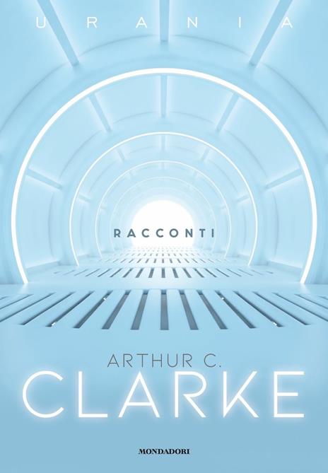 Racconti - Arthur C. Clarke - 2