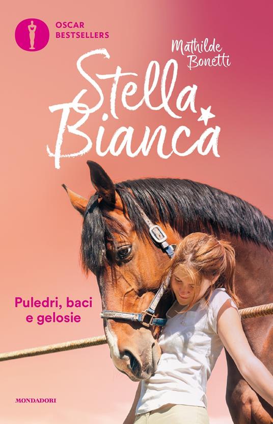 Stella Bianca: Puledri, baci e gelosie-Uno show da gran finale. Vol. 3 - Mathilde Bonetti - copertina