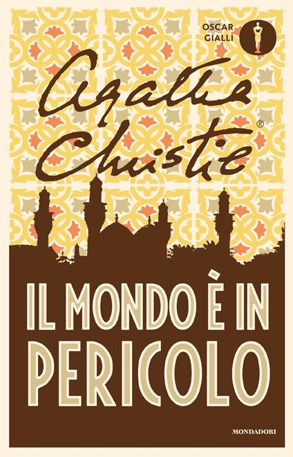 Il mondo è in pericolo - Agatha Christie - copertina