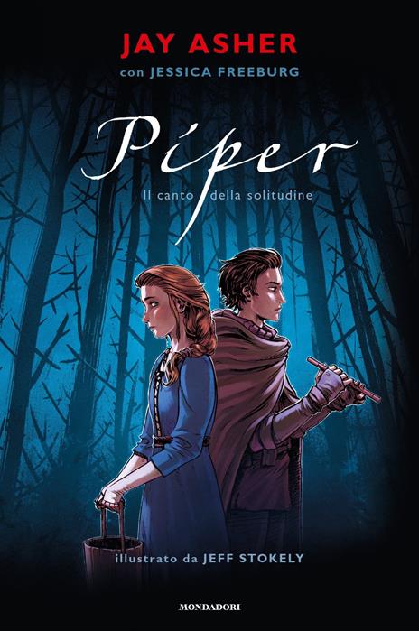 Piper. Il canto della solitudine - Jay Asher,Jessica Freeburg - copertina