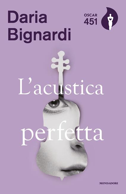 L'acustica perfetta - Daria Bignardi - copertina