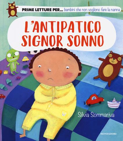 L' antipatico signor Sonno. Ediz. a colori - Silvia Sommariva - copertina