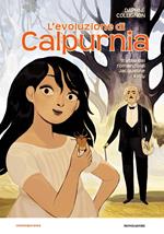 L' evoluzione di Calpurnia. Il romanzo a fumetti