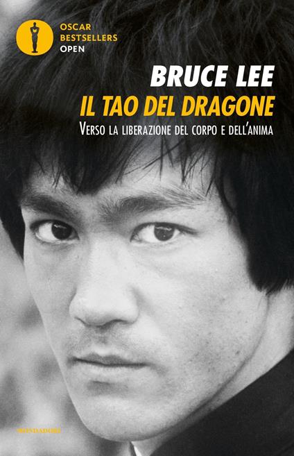 Il tao del dragone. Verso la liberazione del corpo e dell'anima - Bruce Lee - copertina