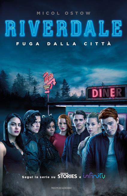 Fuga dalla città. Riverdale - Micol Ostow - copertina
