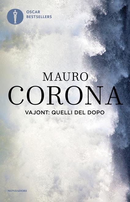Vajont: quelli del dopo - Mauro Corona - copertina