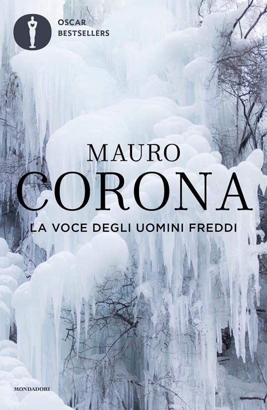 La voce degli uomini freddi - Mauro Corona - copertina