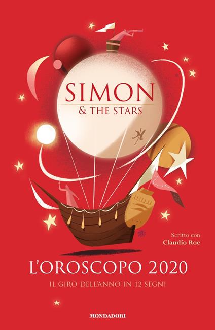 L' oroscopo 2020. Il giro dell'anno in 12 segni - Simon & the Stars,Claudio Roe - copertina