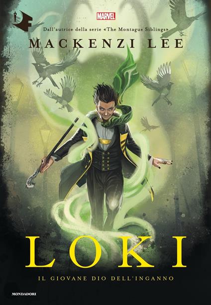 Loki. Il giovane dio dell'inganno - Mackenzi Lee - copertina