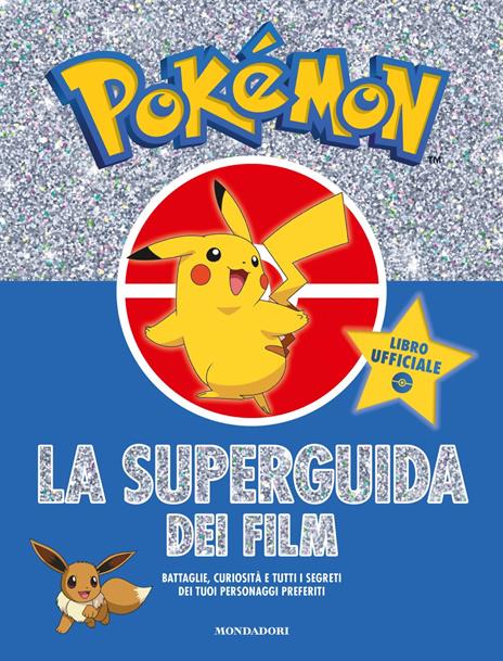 Pokémon. La super guida dei film - copertina