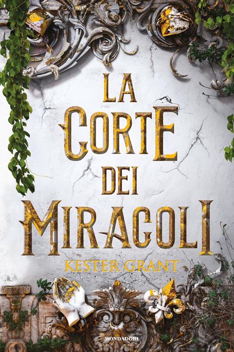 La corte dei miracoli - Kester Grant - copertina