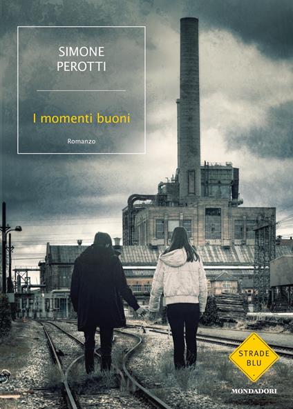 I momenti buoni - Simone Perotti - copertina