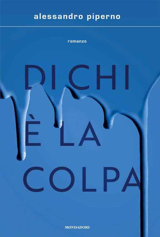 Di chi è la colpa - Alessandro Piperno - copertina