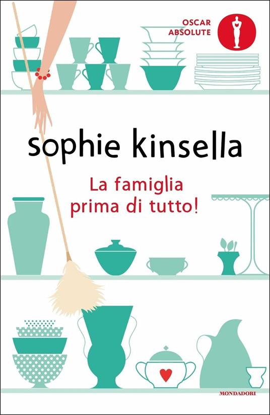 La famiglia prima di tutto! - Sophie Kinsella - copertina