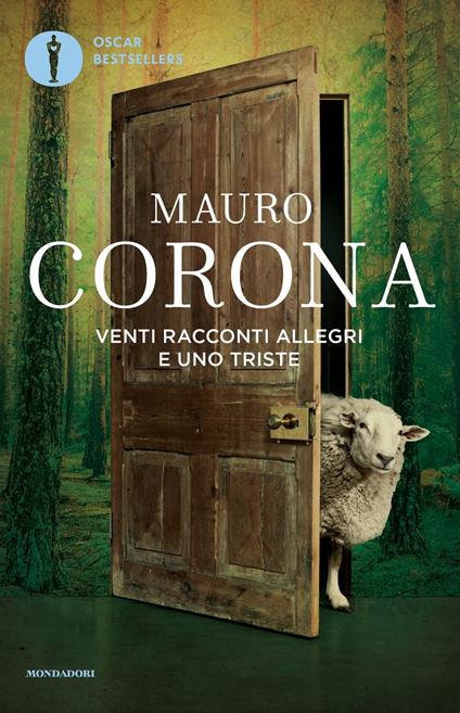 Venti racconti allegri e uno triste - Mauro Corona - copertina