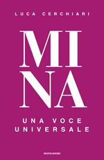 Mina. Una voce universale