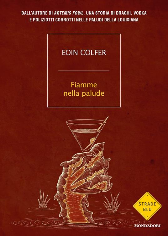 Fiamme nella palude - Eoin Colfer - copertina
