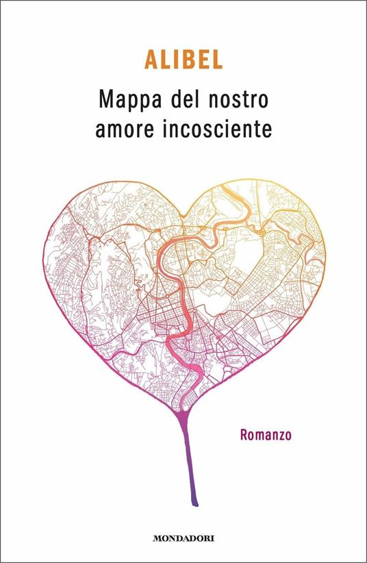 Mappa del nostro amore incosciente - Alibel - copertina