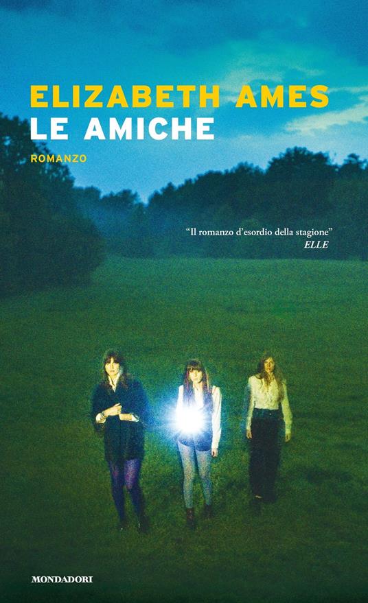 Le amiche - Elizabeth Ames - copertina