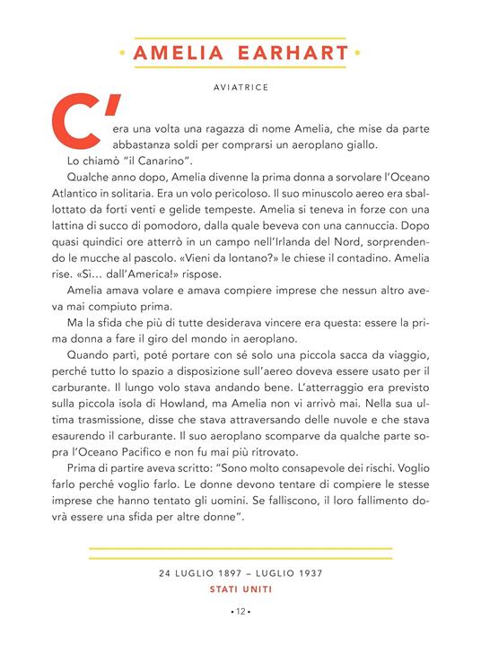 Storie della buonanotte per bambine ribelli. 100 vite di donne straordinarie - Francesca Cavallo,Elena Favilli - 2