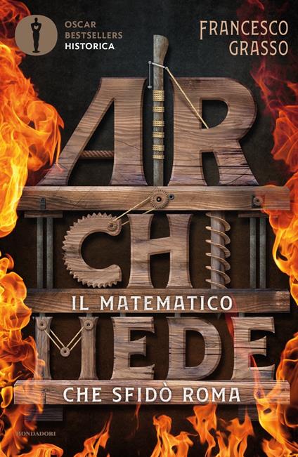Archimede. Il matematico che sfidò Roma - Francesco Grasso - copertina
