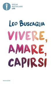 Vivere, amare, capirsi