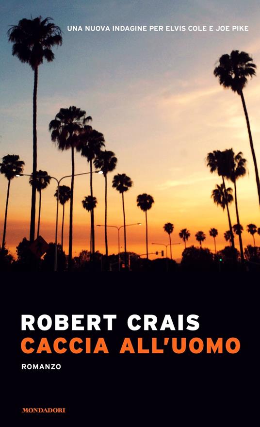 Caccia all'uomo - Robert Crais - copertina