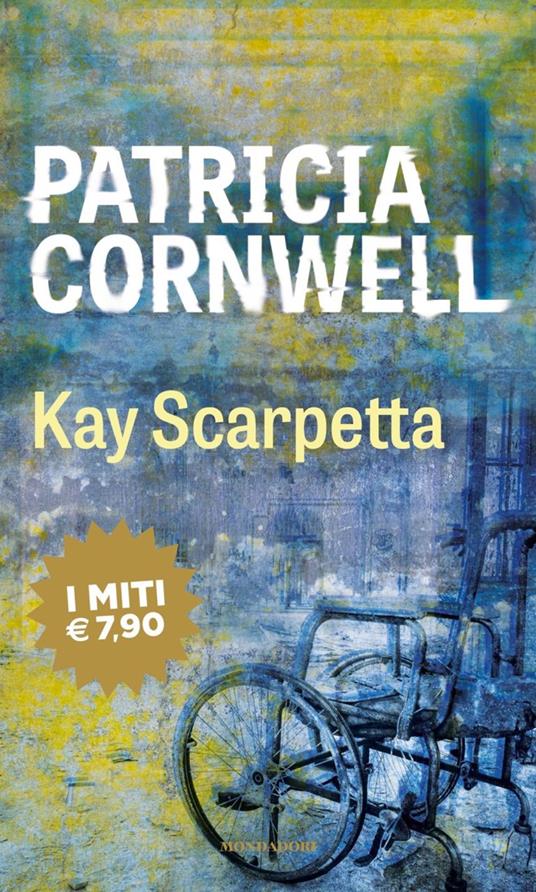 Kay Scarpetta - Patricia D. Cornwell - copertina