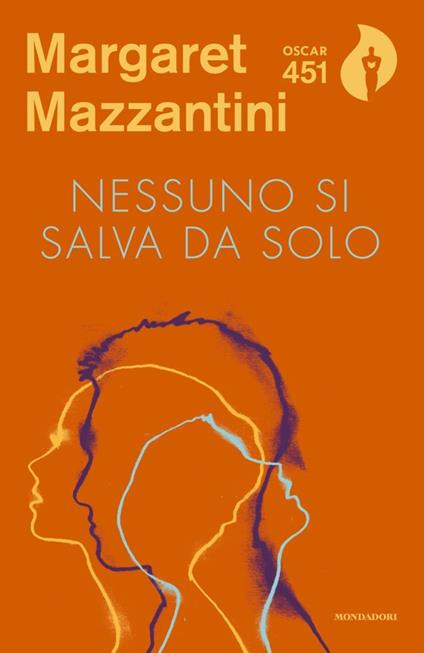 Nessuno si salva da solo - Margaret Mazzantini - copertina