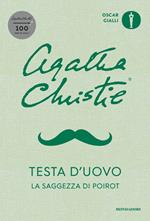 Testa d'uovo. La saggezza di Poirot