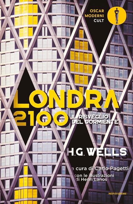 Londra 2100. Il risveglio del dormiente - Herbert George Wells - copertina