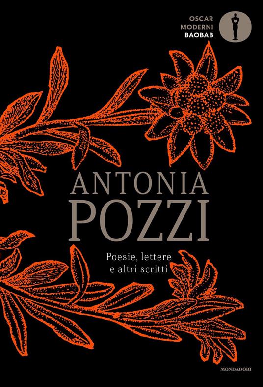 Poesie, lettere e altri scritti - Antonia Pozzi - copertina