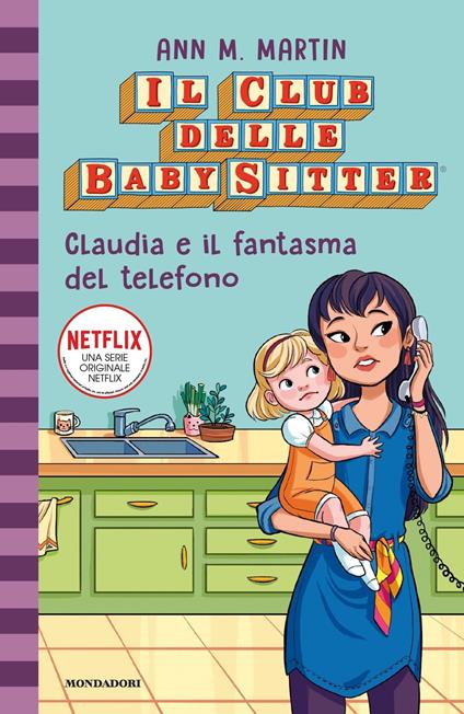 Claudia e il fantasma del telefono. Il Club delle baby-sitter. Vol. 2 - Ann M. Martin - copertina