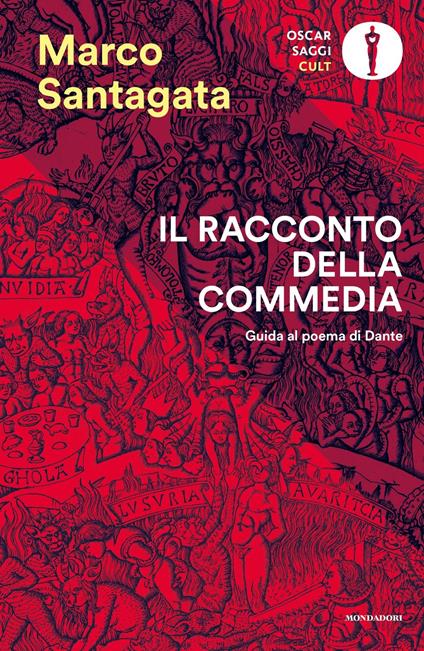 Il racconto della Commedia. Guida al poema di Dante - Marco Santagata - copertina