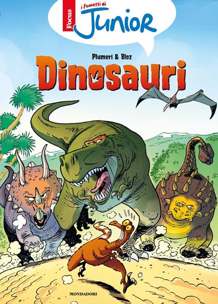 Dinosauri. I fumetti di Focus Junior - Arnaud Plumeri - copertina