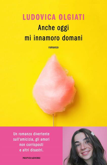Anche oggi mi innamoro domani - Ludovica Olgiati - copertina