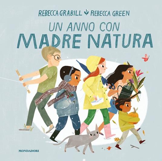 Un anno con Madre Natura. Ediz. a colori - Rebecca Grabill - copertina