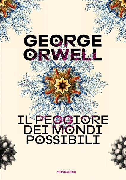Il peggiore dei mondi possibili - George Orwell - copertina