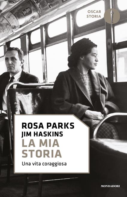 La mia storia. Una vita coraggiosa - Rosa Parks,Jim Haskins - copertina