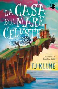 Libro La casa sul mare celeste T.J. Klune