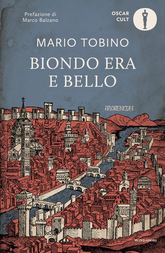 Biondo era e bello. Nuova ediz. - Mario Tobino - copertina