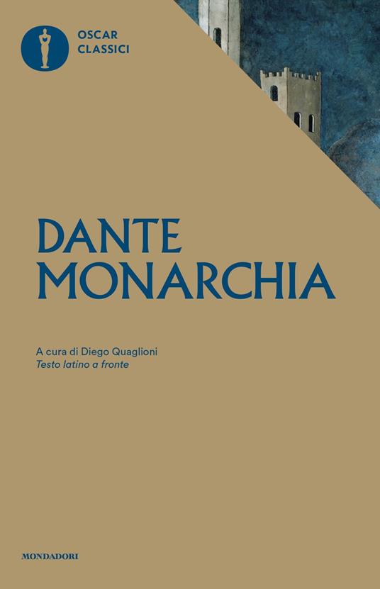 Monarchia. Testo latino a fronte - Dante Alighieri - copertina