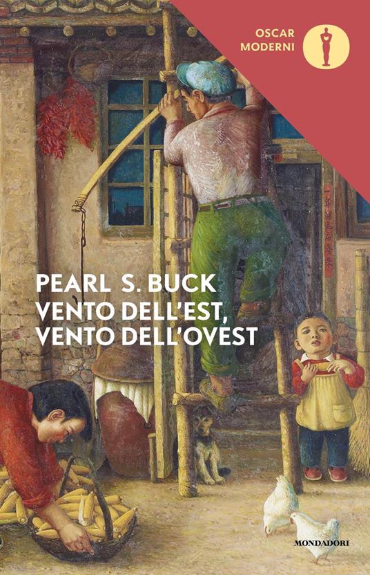 Vento dell'est, vento dell'ovest - Pearl S. Buck - copertina