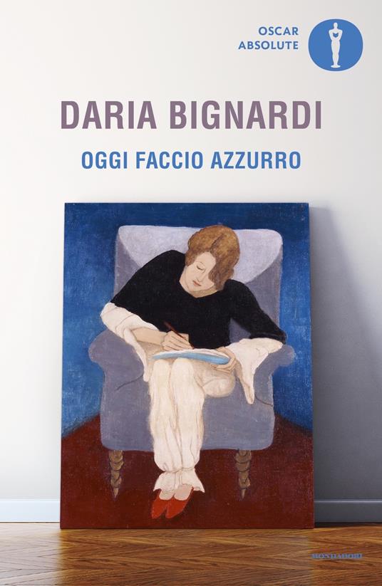 Oggi faccio azzurro - Daria Bignardi - copertina