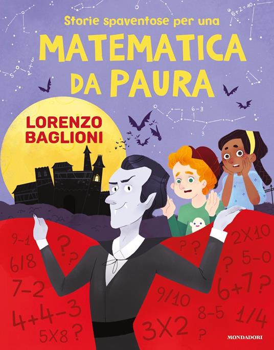 Storie spaventose per una matematica da paura - Lorenzo Baglioni - copertina